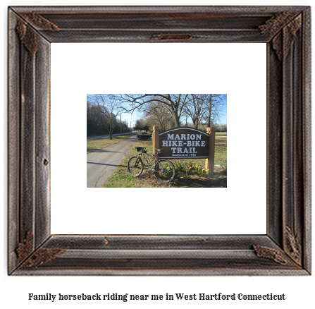 family horseback riding near me in West Hartford, Connecticut